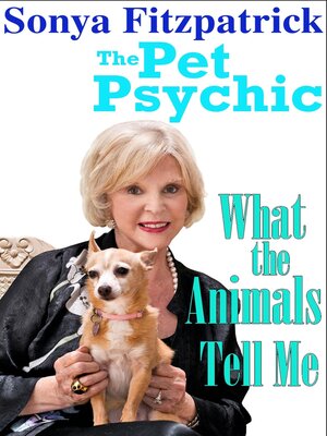 cover image of What the Animals Tell Me
